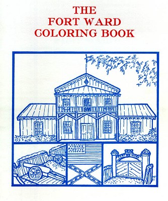 Fort Ward Coloring Book