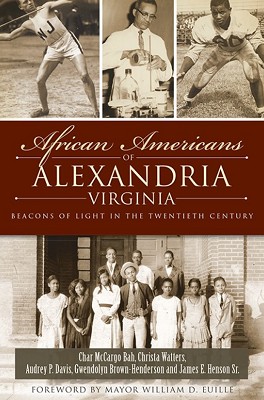 African Americans of Alexandria,9781626190139